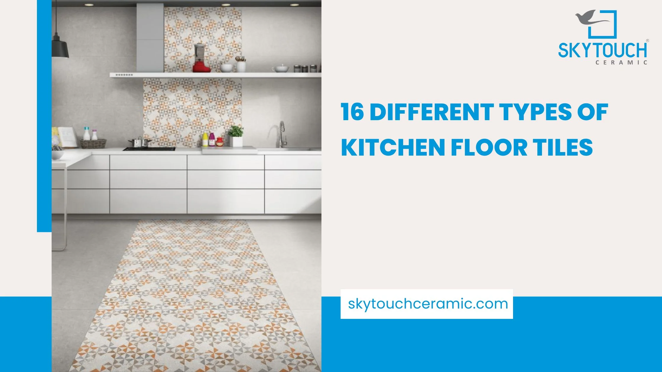 16 Different Types of Kitchen Floor Tiles